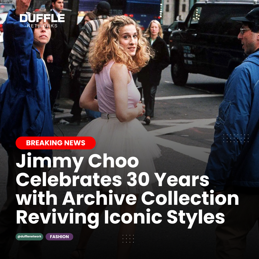 Jimmy Choo Celebrates 30 Years with The Archive: 1997–2001 Capsule Collection