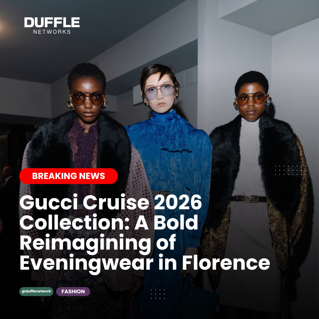 Gucci Cruise 2026 Collection Redefines Eveningwear with Bold Textures and Sculptural Tailoring