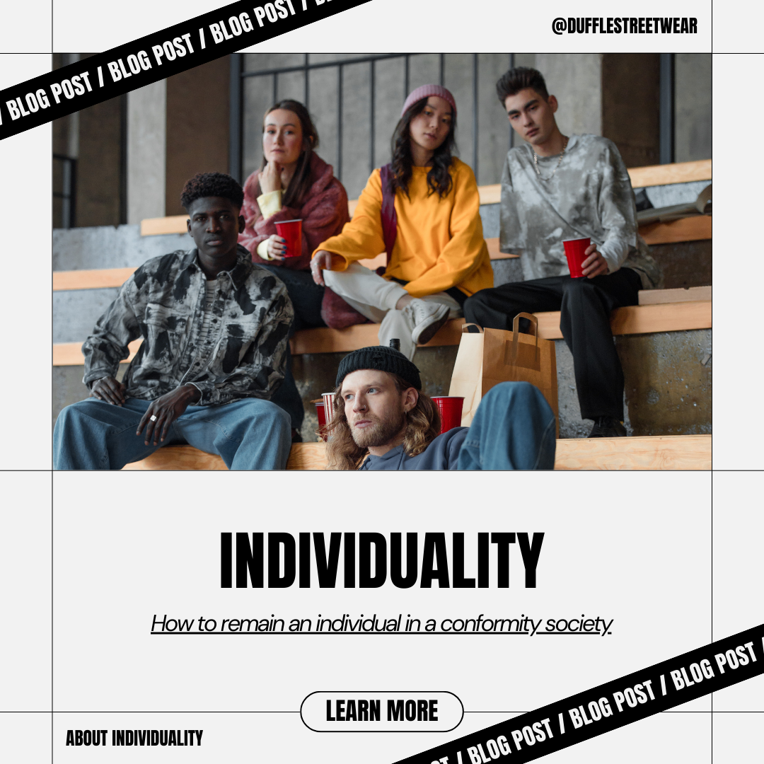 How to remain an individual in a conformed society?