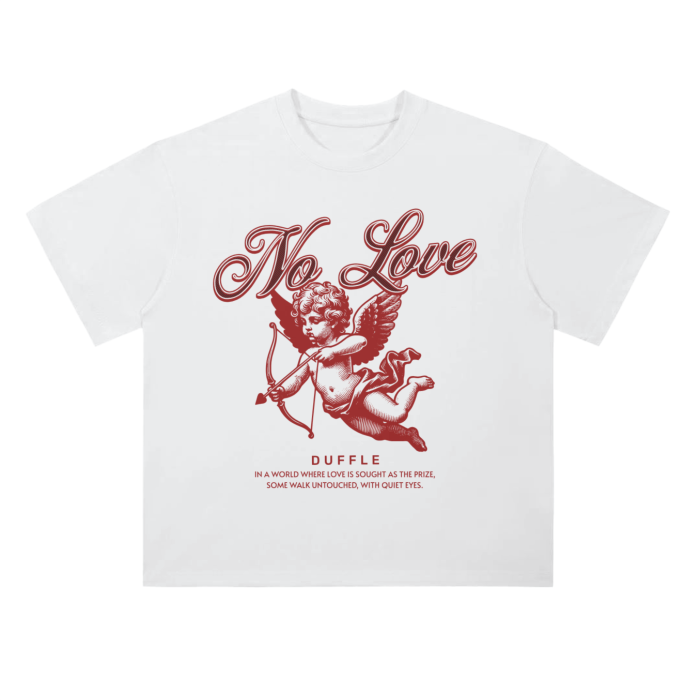No Love Drop Shoulder T-Shirt
